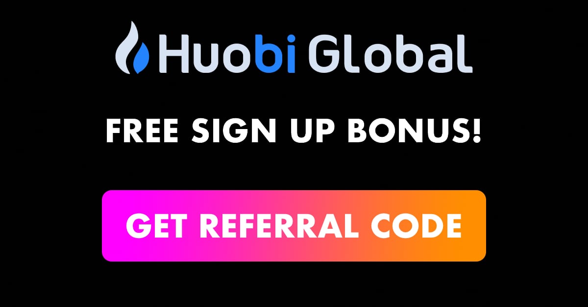 Huobi Global Referral Code with Free Sign Up Bonus