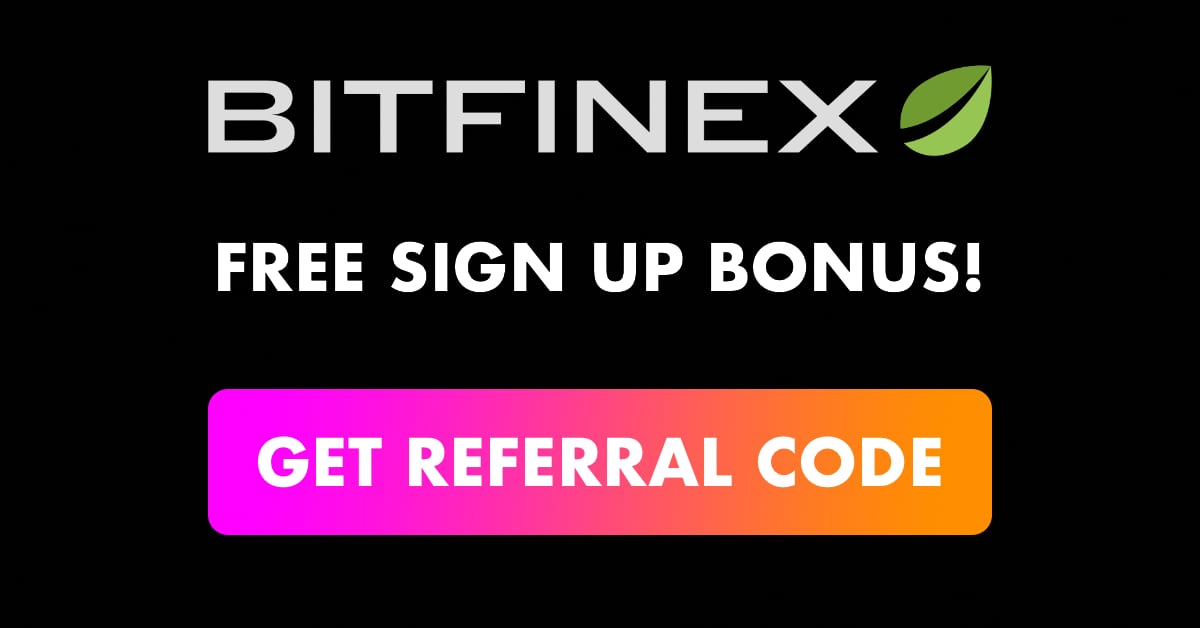 Bitfinex Referral Code with Free Sign Up Bonus