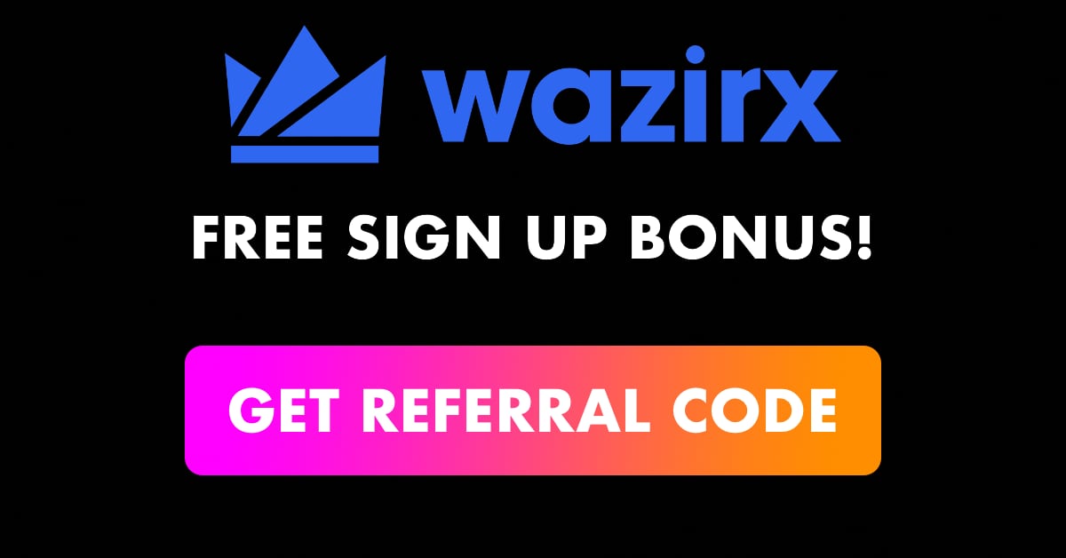wazirx Referral Code with Free Sign Up Bonus